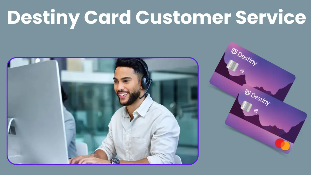 Destiny Card Customer Service